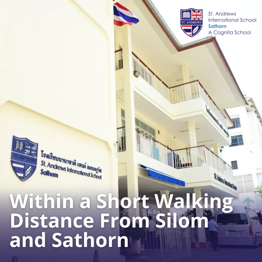 St. Andrews International School, Sathorn